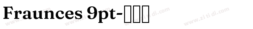 Fraunces 9pt字体转换